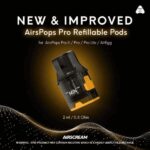 全新Airscream Airspops Pro II 氣泡2代可調瓦電子煙註油主機 | 空倉煙彈